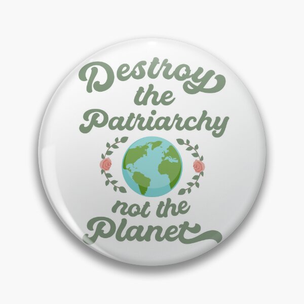 Item preview, Destroy The Patriarchy Not The Planet designed and sold by QueenOfPrint.