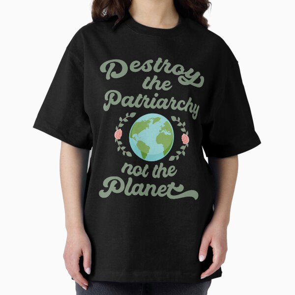 Item preview, Destroy The Patriarchy Not The Planet designed and sold by QueenOfPrint.