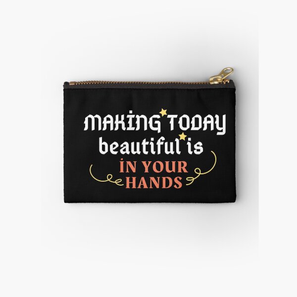 Item preview, Make today beautiful designed and sold by Magossa.