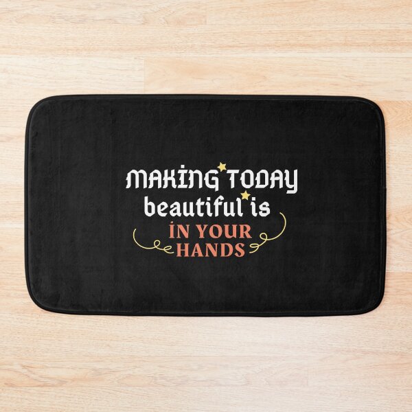 Item preview, Make today beautiful designed and sold by Magossa.