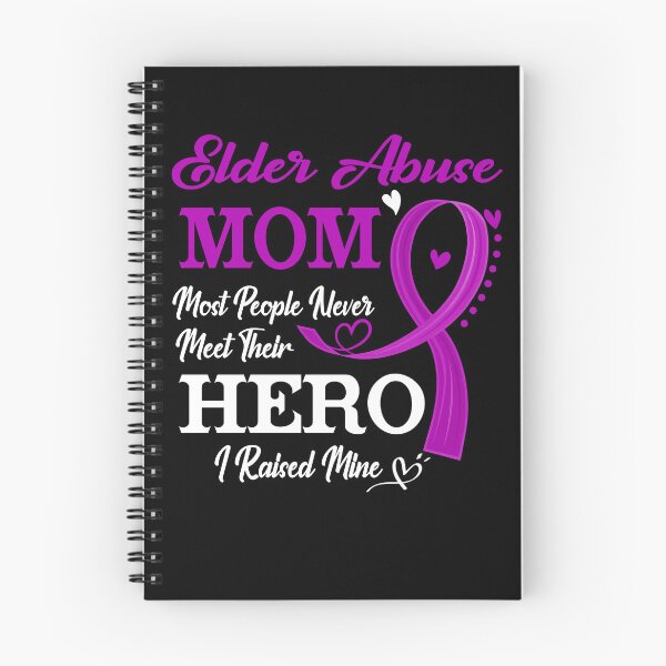Item preview, Proud Elder Abuse Mom Most People Never Meet Their Hero I Raised Mine Elder Abuse Awareness designed and sold by Kohend.
