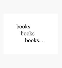 books, books, books... Photographic Print