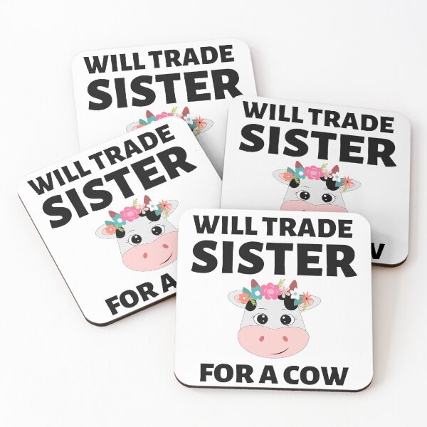 Item preview, Will Trade Sister For A Cow designed and sold by The Love Quill.