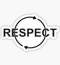 Respect Sticker