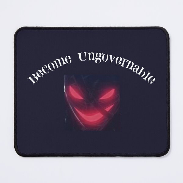 Item preview, Become Ungovernable designed and sold by abboo.