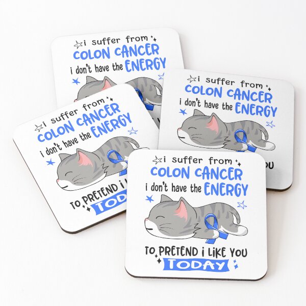 Item preview, Colon Cancer Awareness, I Suffer From Colon Cancer i don't have the ENERGY to Pretend i like you Today designed and sold by Tammyilaria.