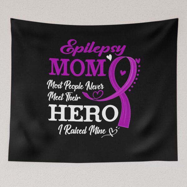 Item preview, Proud Epilepsy Mom Most People Never Meet Their Hero I Raised Mine Epilepsy Awareness designed and sold by Kohend.