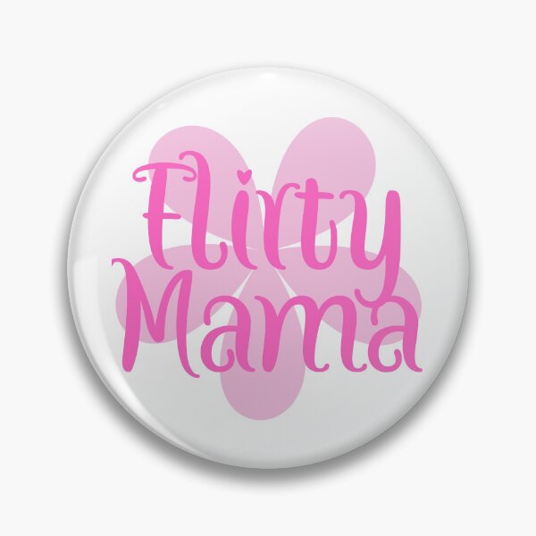 Artikelvorschau, Flirty Mama entworfen und verkauft von PrintCutScore.