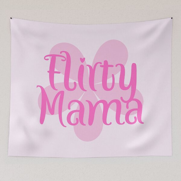 Item preview, Flirty Mama designed and sold by PrintCutScore.