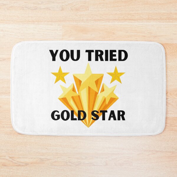 Item preview, You tried gold star designed and sold by The Love Quill.