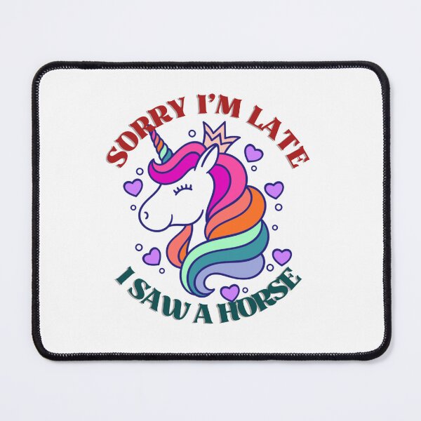 Artikelvorschau, Buntes Einhorn! Tut mir leid, dass ich zu spät bin, ich habe ein Pferd gesehen! Tierliebhaber-Design! cooles Designmuster bunt entworfen und verkauft von PressPixel.