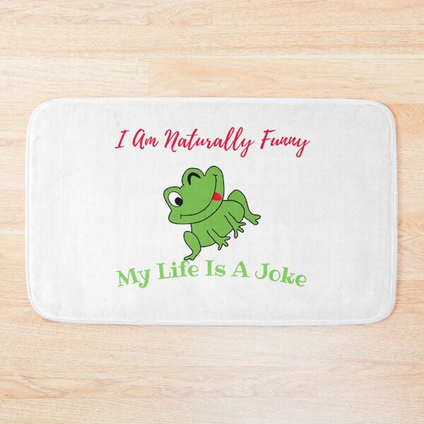 Item preview,  I Am Naturally Funny My Life Is A Joke designed and sold by yassminishop.