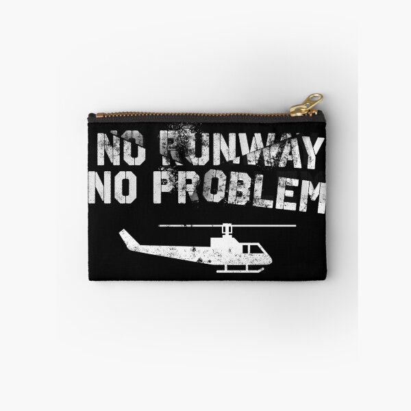 Item preview, No Runway, No Problem Helicopter Pilot Quote designed and sold by KemeDesign.
