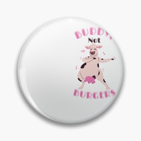Item preview, Buddy, Not Burger: Vegan, Vegetarian, Animal Rights! designed and sold by Rebaad.