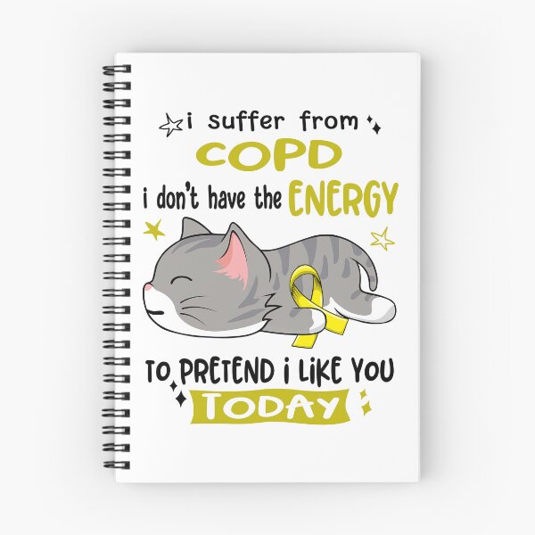 Item preview, COPD Awareness, I Suffer From COPD i don't have the ENERGY to Pretend i like you Today designed and sold by Tammyilaria.