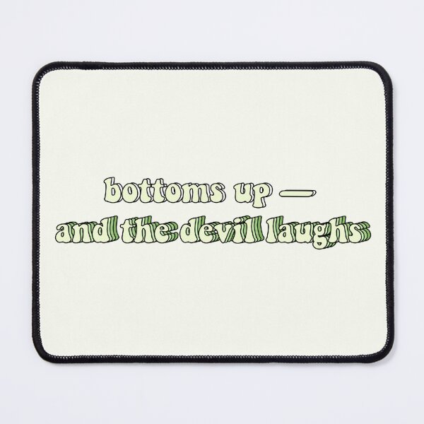 Item preview, bottoms up and the devil laughs vine designed and sold by slaycentral.