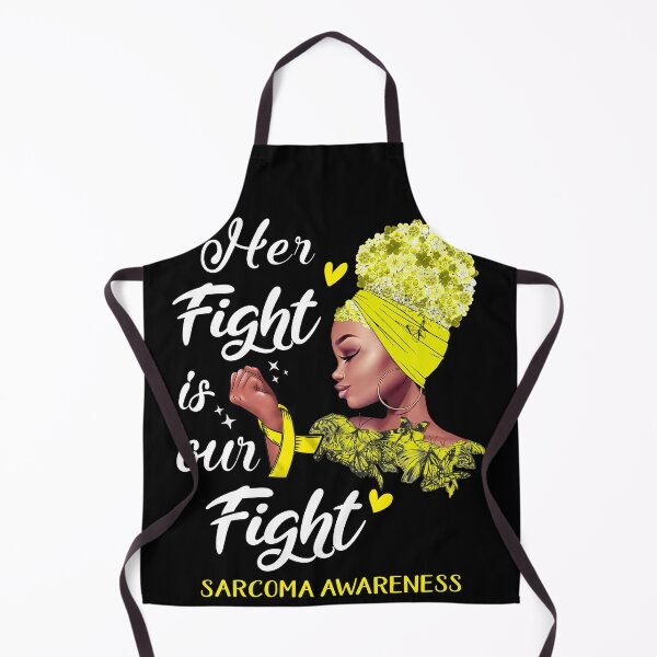 Item preview, Sarcoma Awareness - Her Fight is Our Fight designed and sold by RidnerStore.