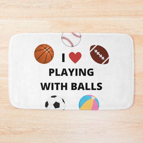 Item preview, I love playing with balls - sports - funny hilarious baseball soccer football basketball, beachball designed and sold by Lu &  Partners.