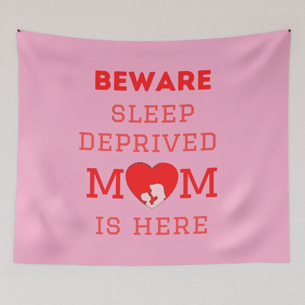 Item preview, Stay Away From a Sleep Deprived Mom designed and sold by AshStylz.