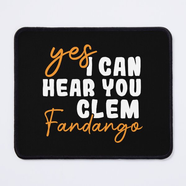 Item preview, Yes I Can Hear You Clem Fandango designed and sold by Fleyshop.