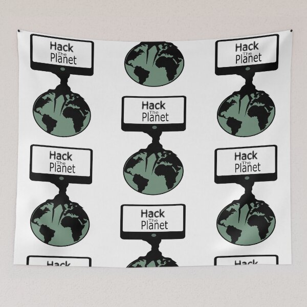 Item preview, Hack The Planet designed and sold by ByTekk.