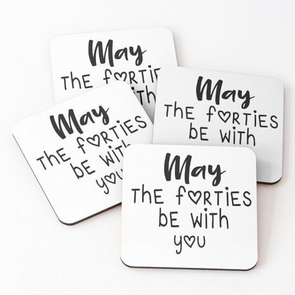 Item preview,  Quotes May The Forties Be With You Vintage 40th Birthday designed and sold by retro10.