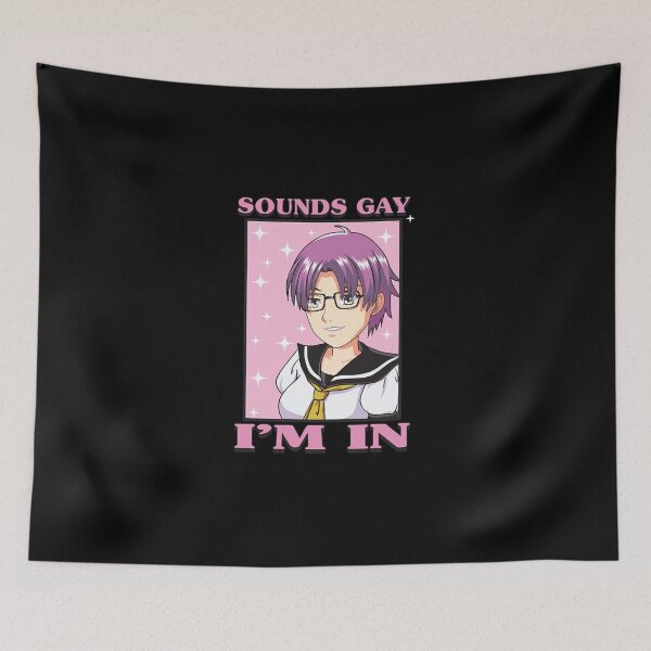 Item preview, Sounds Gay Im In Funny Anime Boy Femboy LGBTQ  designed and sold by Frederi4748364.