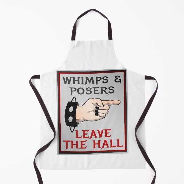 Item preview, Whimps and Posers Leave the Hall designed and sold by KevinDale8.