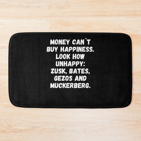 Item preview, Money can`t buy happiness. Look how unhappy zusk, bates, gezos and muckerberg. Essential T-Shirt designed and sold by InkaBader.