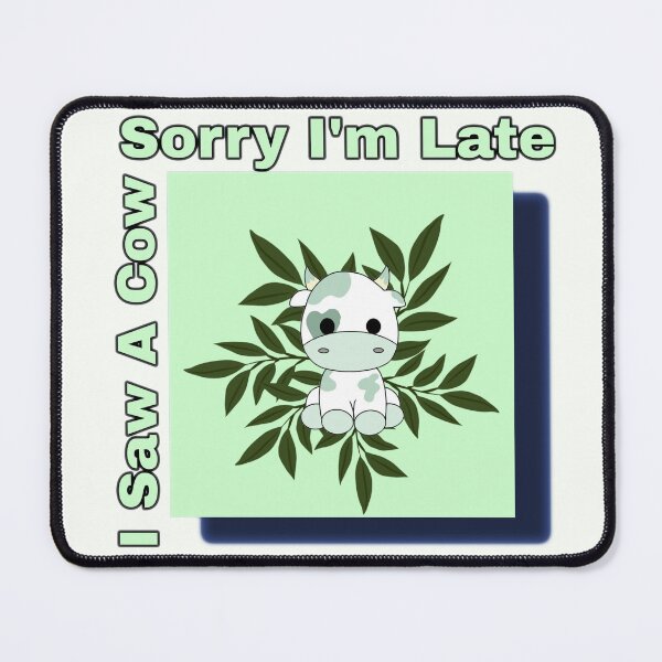 Item preview, Sorry I'm Late I Saw a Cow (Aesthetic Greeny) designed and sold by Nbartstore.