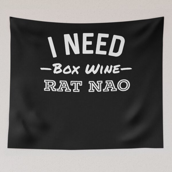 Item preview, 2.I Need Box Wine Rat Nao Funny Southern Slang Premium T-Shirt designed and sold by ERNIECAS8.