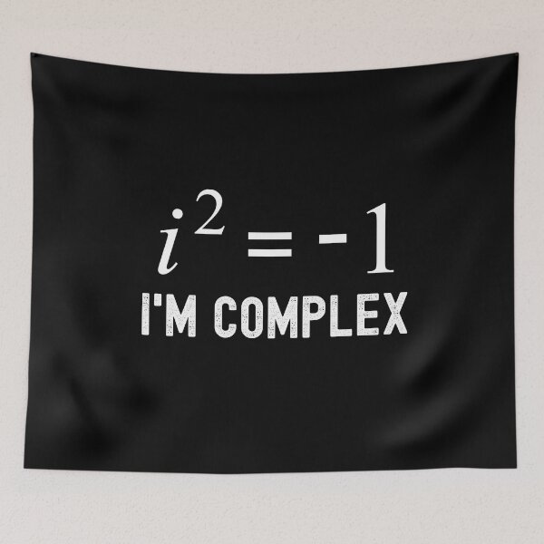 Item preview, Math Humor - I'm Complex, Math Teacher, Math Professor, Math Nerd, Mathematics, Electrical Engineer, Imaginary Number designed and sold by jadedscientist.