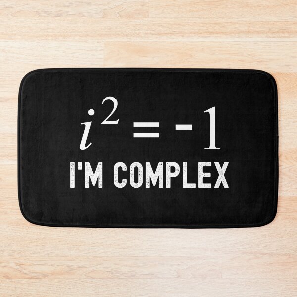 Item preview, Math Humor - I'm Complex, Math Teacher, Math Professor, Math Nerd, Mathematics, Electrical Engineer, Imaginary Number designed and sold by jadedscientist.