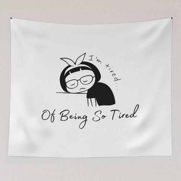 Item preview, I'm so tired of being so tired Sticker designed and sold by BenatTiak.