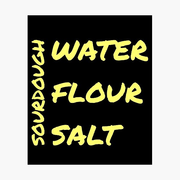 Sourdough Water Flour Salt Sourdough Bread Artisan Bread Crusty