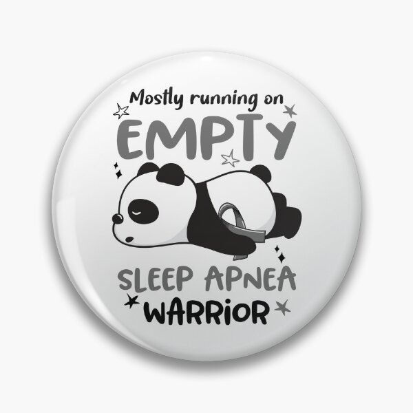 Item preview, Sleep Apnea Awareness - Mostly Running On Empty Sleep Apnea Warrior designed and sold by Hilten.