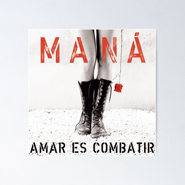 Vista previa del artículo con la obra «Mana amar es combatir», diseñado y vendido por JohnThurman.