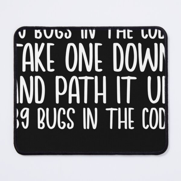 Item preview, 6.99 Bugs Tee Debugging Patch A Bug Cause 139 Software Bugs Premium T-Shirt designed and sold by JASONJO6.