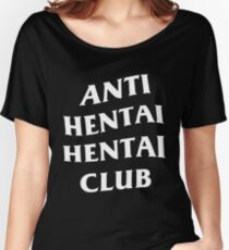 Anti Hentai Hentai Club Women's Relaxed Fit T-Shirt