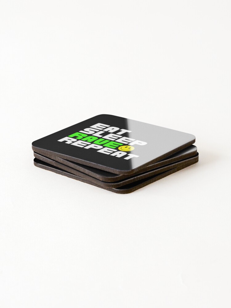 Thumbnail 4 of 5, Coasters (Set of 4), Eat Sleep Rave Repeat Raver designed and sold by ToiTanECX.