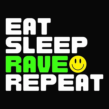 Artwork thumbnail, Eat Sleep Rave Repeat Raver by ToiTanECX