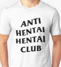 (Alt. Black Color) Anti Hentai Hentai Club Unisex T-Shirt