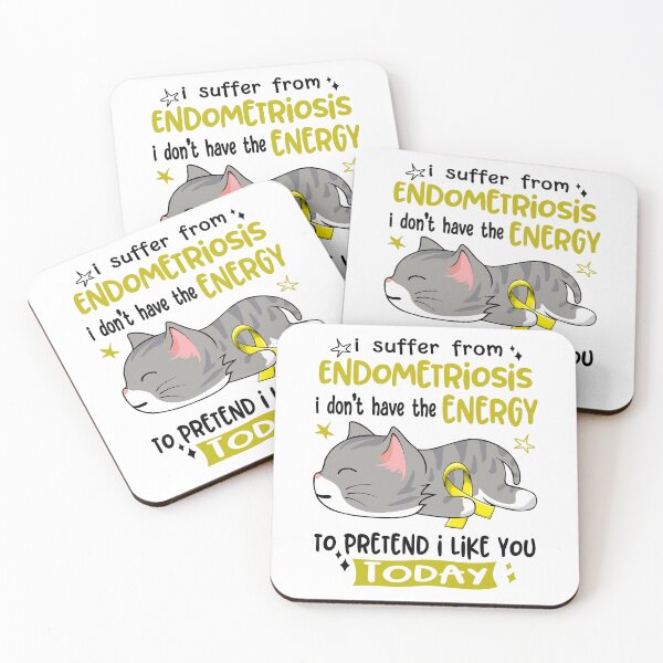 Item preview, Endometriosis Awareness, I Suffer From Endometriosis i don't have the ENERGY to Pretend i like you Today designed and sold by Tammyilaria.