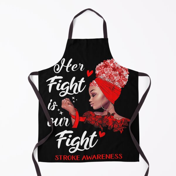 Item preview, Stroke Awareness - Her Fight is Our Fight designed and sold by RidnerStore.