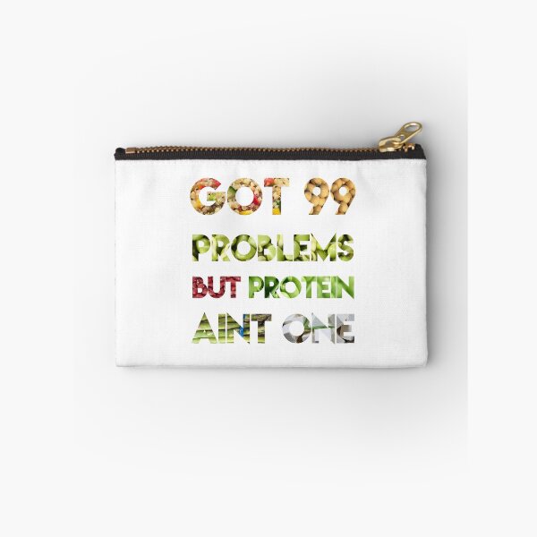 Item preview, 99 problems but protein ain't one designed and sold by abMorris Art.