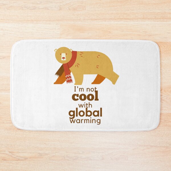 Item preview, I'M Not Cool With Global Warming Gold/Brown Polar Bear designed and sold by CraftyAnimal.
