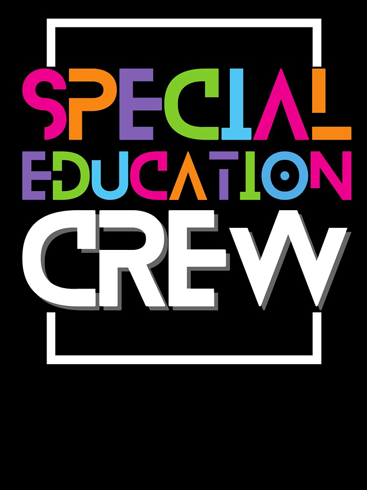 Special Education Crew