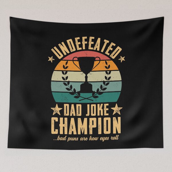 Item preview, Cita divertida del día del padre, campeón invicto de bromas de papá designed and sold by ohmier.