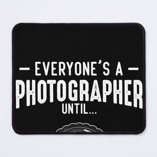 Item preview, Photographer Until Manual Mode Funny Camera designed and sold by TobyLewis1592.