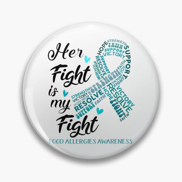 Item preview, Food Allergies Warrior, Her Fight is my Fight Food Allergies Awareness designed and sold by Greggwillard.